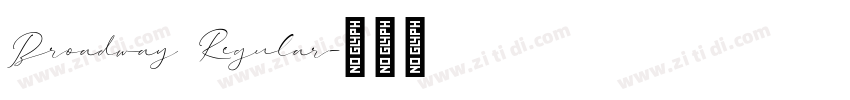 Broadway Regular字体转换